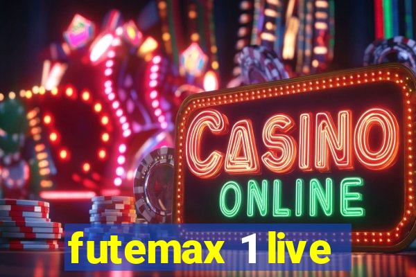 futemax 1 live